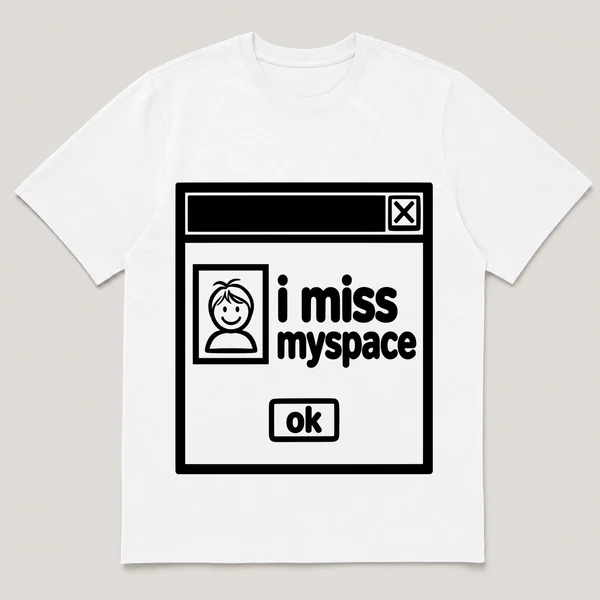 lonely boi tee: a retro computer error dialog window with tiny monitor and the words i miss myspace and an ok button